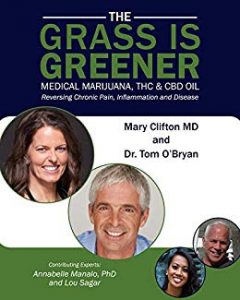 Book: The Grass in Greener - explaining medical marijuana, thc and cbd oil