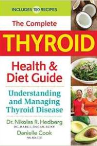 The Complete Thyroid Health & Diet Guide