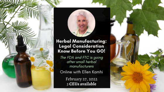 Herbal Manufacturing Legal Consideration 2022