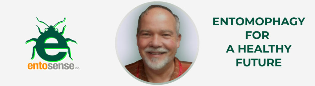 Edible insects entomophagy Bill Broadbent