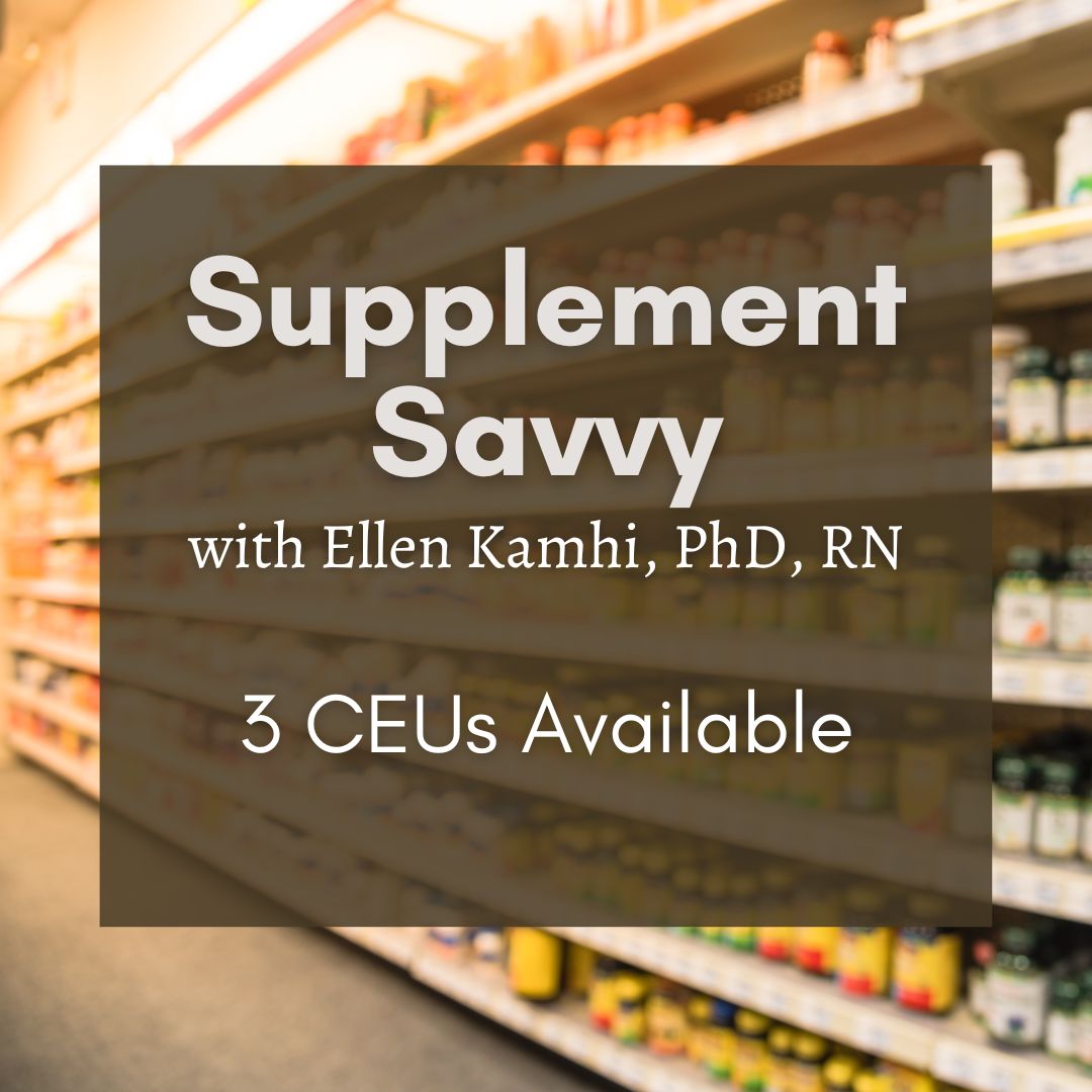 Introduction video to Supplement Savvy by Ellen Kamhi Ph.D., RN