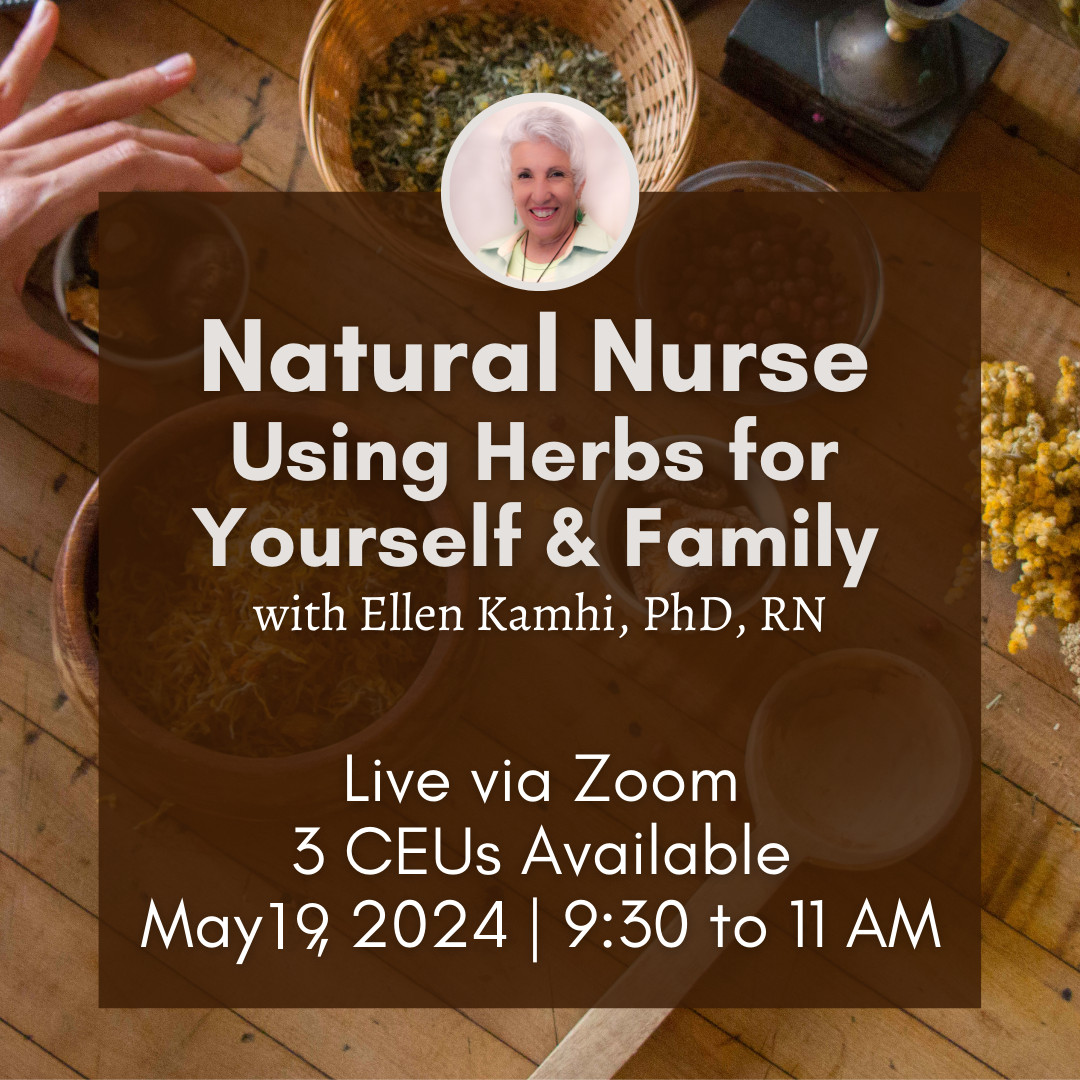 Herbs for You and Your Family by Ellen Kamhi Ph.D., RN, AHN-BC, RH(AHG)