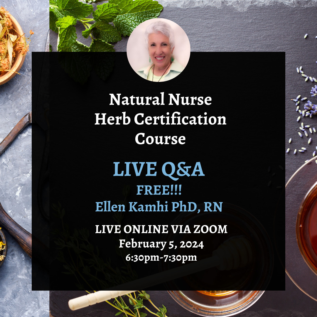 Q&A session for the Natural Nurse Herbal Certification series