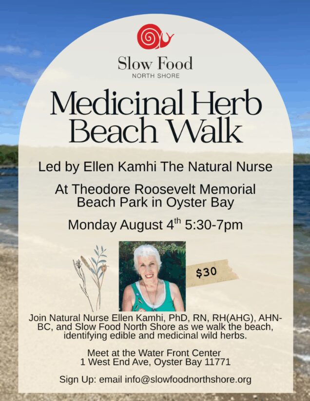 Slow Food North Shore & Ellen Kamhi Beach Herbs Walk