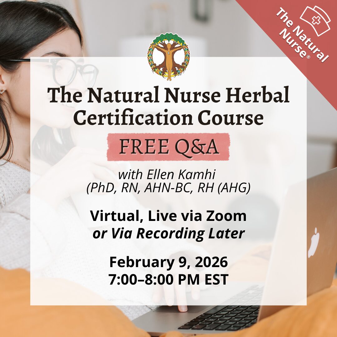FREE Q&A session on The Natural Nurse Herbal Certification 2026 Course