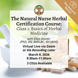 Class 1- Natural Nurse: Basics of Herbal Medicine 2026-image