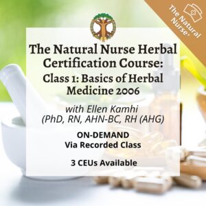 On Demand Class 1- Natural Nurse: Basics of Herbal Medicine 2026-image