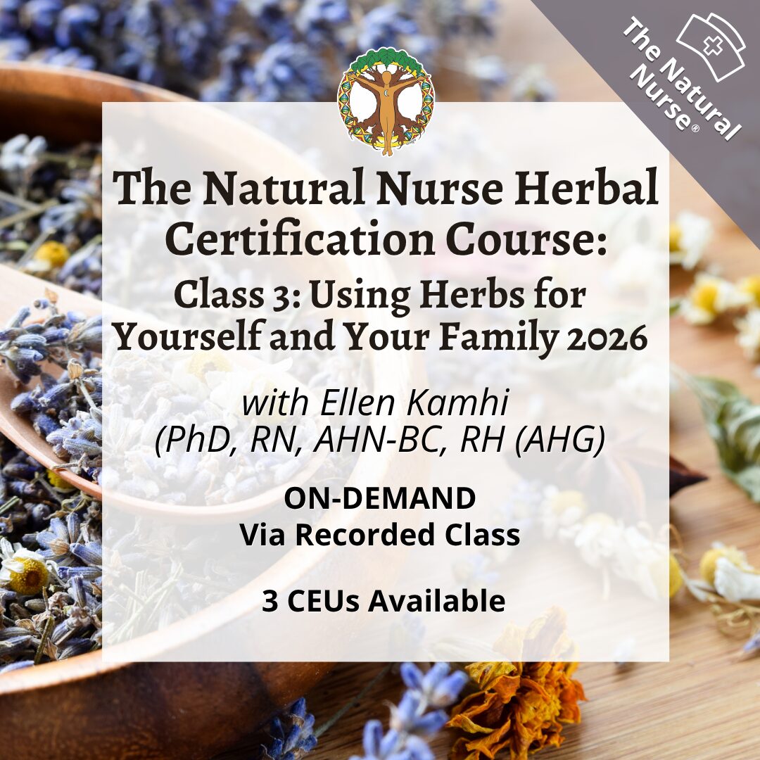 On Demand Class 3 Using Herbs for Yourself and Your Family 2026