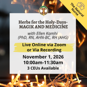Herbs for the Holy-Days: MAGIK AND MEDICINE-image